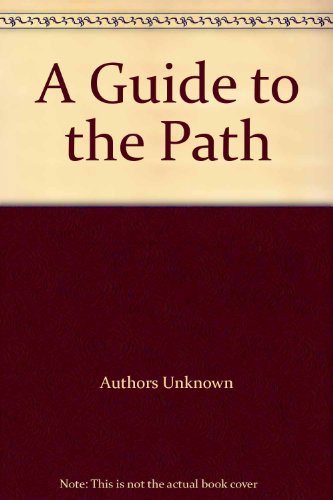 Imagen de archivo de A Guide to the Path a la venta por The Oregon Room - Well described books!