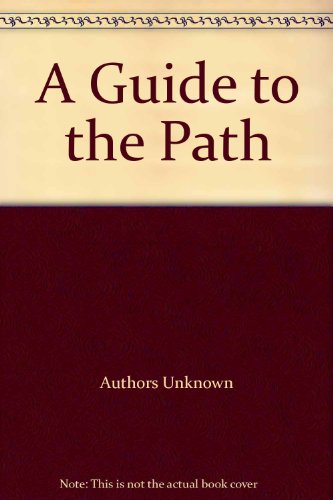 A Guide to the Path