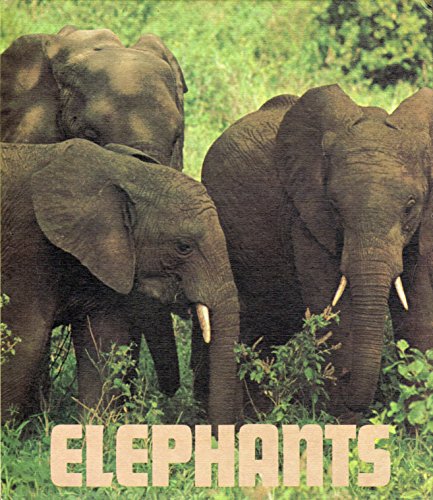 9780912186115: Elephants (Ranger Rick's best friends)