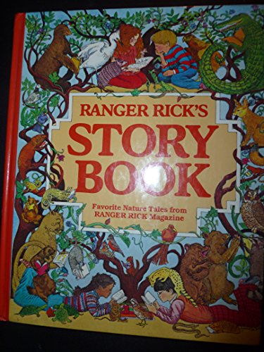 Beispielbild fr Ranger Rick's Storybook: Favorite Nature Tales from Ranger Rick Magazine. zum Verkauf von Wonder Book