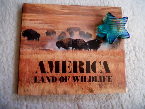 Beispielbild fr America: Land of Wildlife zum Verkauf von Wonder Book