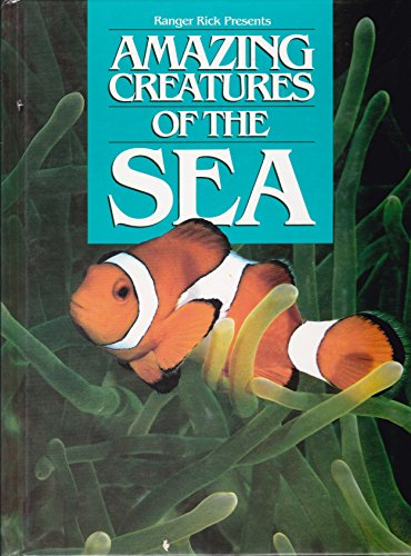 Beispielbild fr Amazing Creatures of the Sea zum Verkauf von Wonder Book