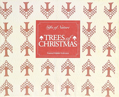 Beispielbild fr Trees of Christmas. (Gifts of nature) zum Verkauf von Wonder Book