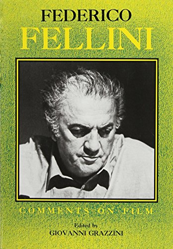 9780912201153: Federico Fellini: Comments on Film