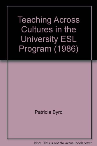 Imagen de archivo de Teaching Across Cultures in the University ESL Program (1986) a la venta por P.C. Schmidt, Bookseller