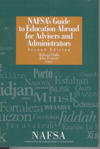 9780912207759: Nafsa's Guide to Education Abroad for Advisers and Administrators