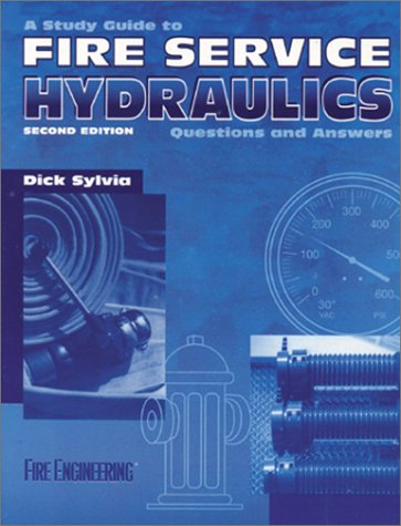 Stock image for Fire Service Hydraulics: Questions and Answers for sale by ThriftBooks-Dallas