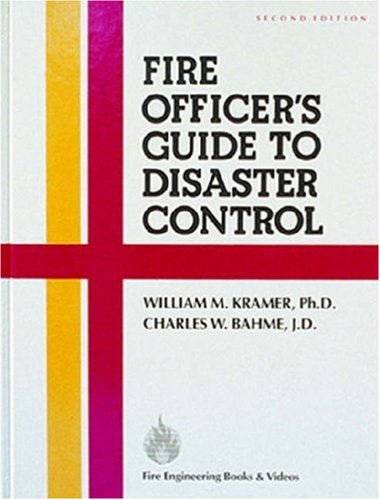 Beispielbild fr Fire Officers Guide to Disaster Control, Second Edition zum Verkauf von Goodwill Southern California