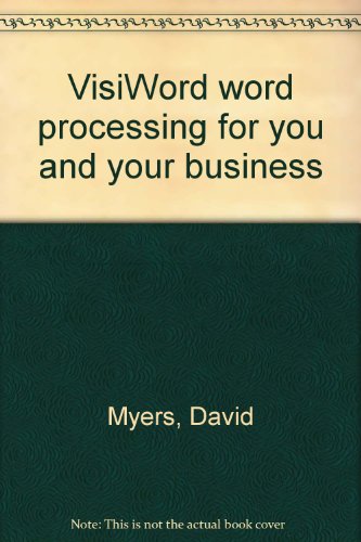 VisiWord word processing for you and your business (9780912213019) by Unknown Author
