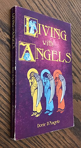 Beispielbild fr Living with Angels zum Verkauf von ThriftBooks-Atlanta
