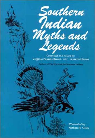 Beispielbild fr Southern Indian Myths and Legends zum Verkauf von Books From California