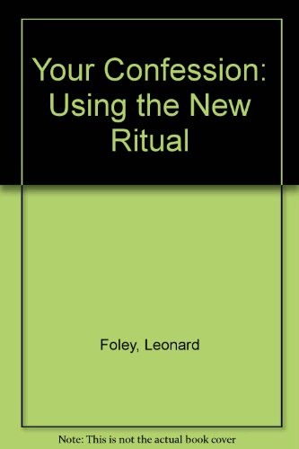 9780912228174: Your Confession: Using the New Ritual