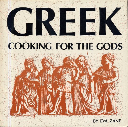 9780912238029: Greek Cooking for the Gods