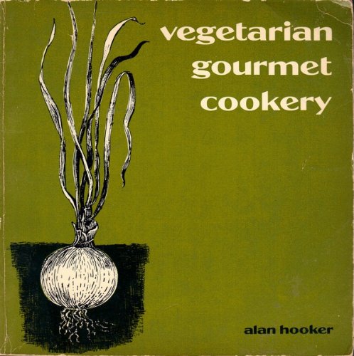 Beispielbild fr Vegetarian Gourmet Cookery zum Verkauf von Wonder Book
