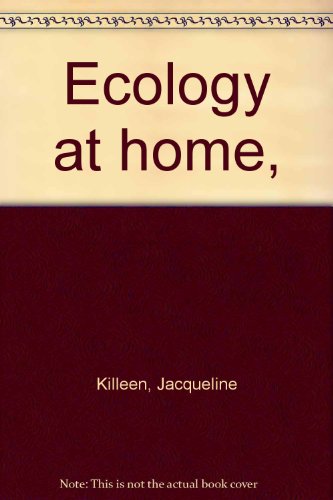 9780912238067: Ecology at home,