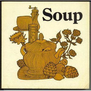 Imagen de archivo de Soup a la venta por Red's Corner LLC