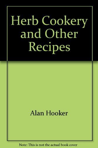 Stock image for Herb cookery and other recipes for sale by Wonder Book