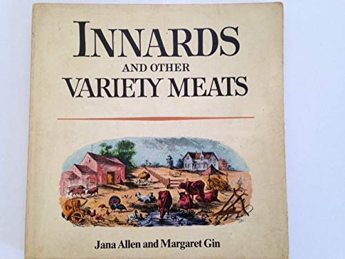 Beispielbild fr Innards and Other Variety Meats zum Verkauf von Better World Books