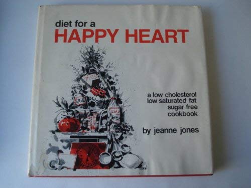 Imagen de archivo de DIET FOR A HAPPY HEART a la venta por Neil Shillington: Bookdealer/Booksearch