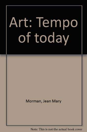 Art: Tempo of today (9780912242132) by Morman, Jean Mary