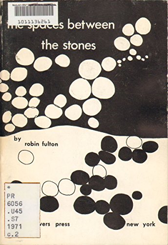 Stock image for The Spaces Between the Stones is Where the Survivors Live for sale by Virtuous Volumes et al.