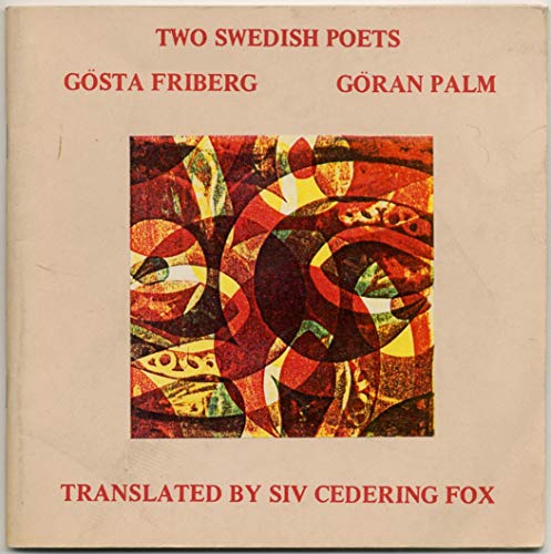 Stock image for Two Swedish poets, Gosta Friberg, Goran Palm (A New Rivers Press chapbook) for sale by Ally Press Center