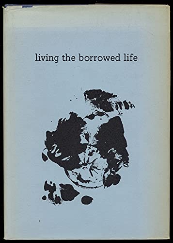 Living the borrowed life (9780912284613) by Bonazzi, Robert