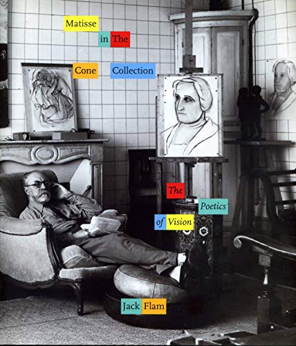 Imagen de archivo de Matisse in the Cone Collection: The Poetics of Vision a la venta por Wonder Book