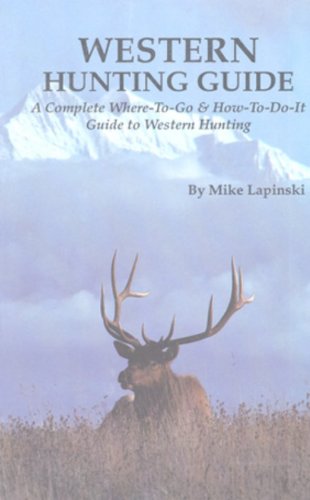 9780912299440: Western Hunting Guide