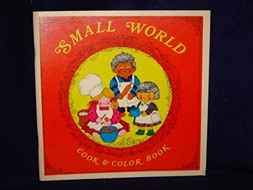 Beispielbild fr Small World Cook & Color Book. zum Verkauf von HPB Inc.