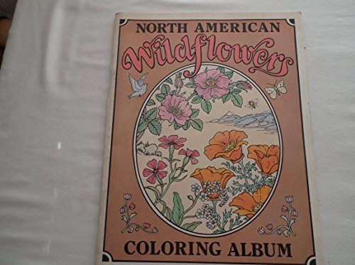 9780912300429: North American wildflowers coloring album