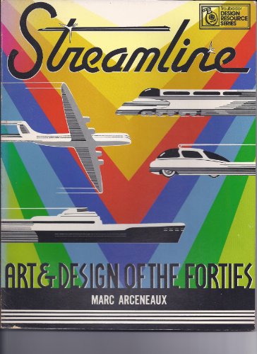 Beispielbild fr Streamline: Art and Design of the Forties (Design Resource Series) zum Verkauf von HPB-Diamond