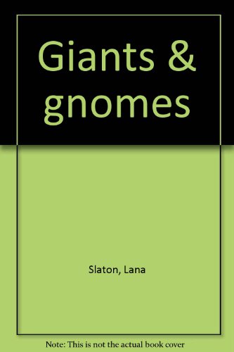 9780912300948: Giants & gnomes