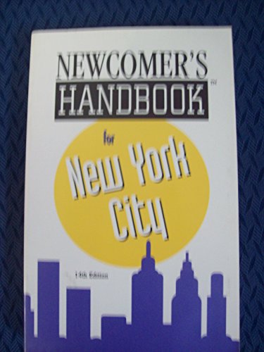 Beispielbild fr Newcomer's Handbook for New York City (Newcomer's Handbooks) zum Verkauf von Redux Books
