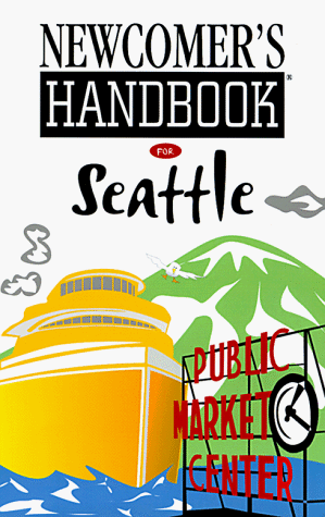 Immagine dell'editore per Newcomer's Handbook for Seattle venduto da World of Books (was SecondSale)