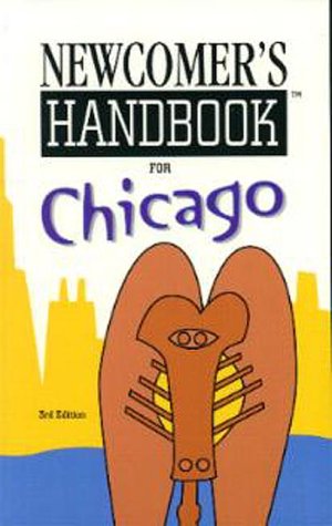 Stock image for Newcomer's Handbook for Chicago (3rd Ed)