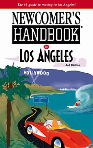 Beispielbild fr Newcomer's Handbook for Los Angeles zum Verkauf von Wonder Book