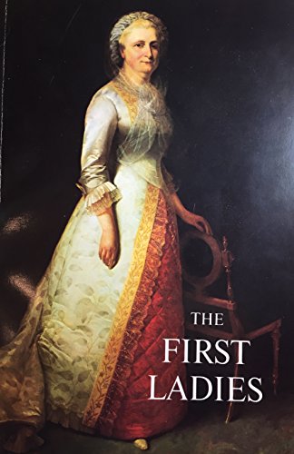 Imagen de archivo de The First Ladies a la venta por Better World Books