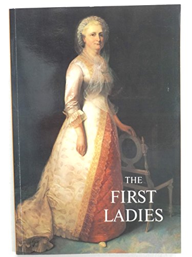 9780912308395: THE FIRST LADIES