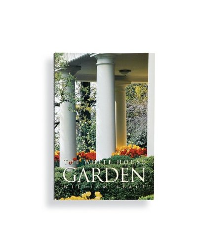 Stock image for White House Garden for sale by Wonder Book
