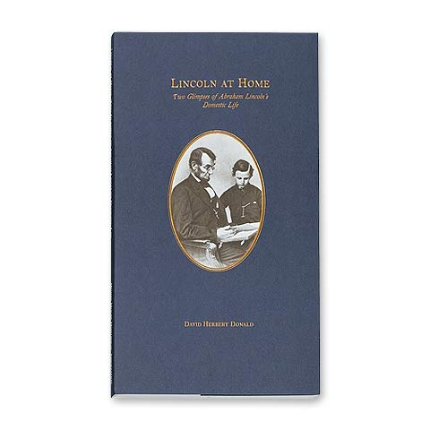 Stock image for Lincoln at Home: Two Glimpses of Abraham Lincoln's Domestic Life for sale by Wonder Book