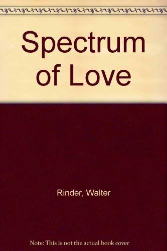 9780912310206: Spectrum of Love