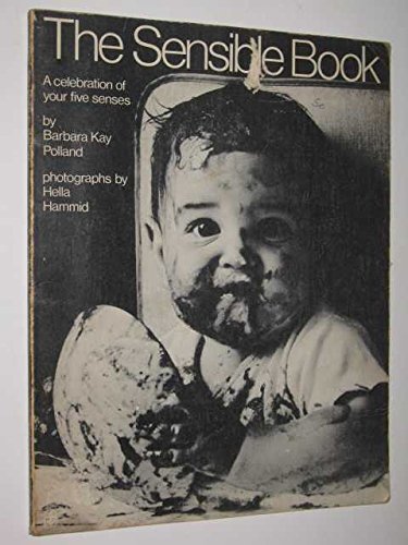 Stock image for The sensible book;: The celebration of your 5 senses