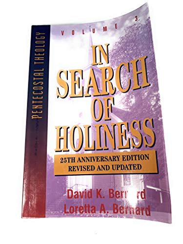 Stock image for In Search of Holiness (Series in Pentecostal Theology) for sale by Books of the Smoky Mountains
