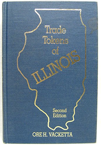 Stock-Bild f�r Trade Tokens of Illinois