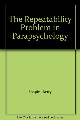 Stock image for The Repeatability Problem in Parapsychology for sale by mountain