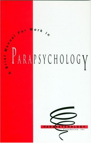 Imagen de archivo de Brief Manual for Work in Parapsychology a la venta por Kennys Bookshop and Art Galleries Ltd.