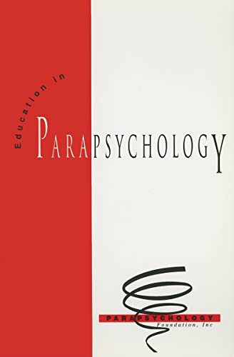 Education and Parapsychology (9780912328522) by Beloff, John; Schmeidler, Gertrude