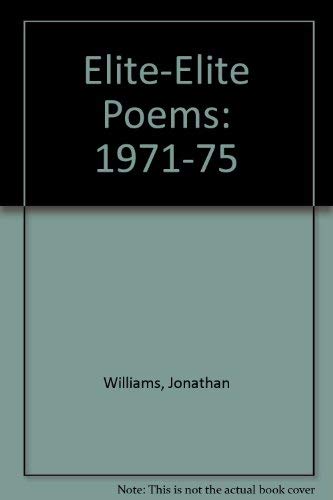 Stock image for Elite-Elite Poems: 1971-75