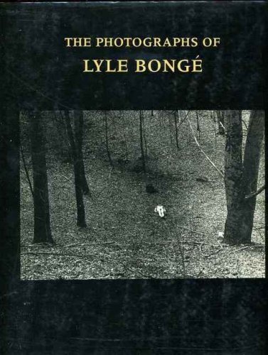 9780912330532: Photographs of Lyle Bonge